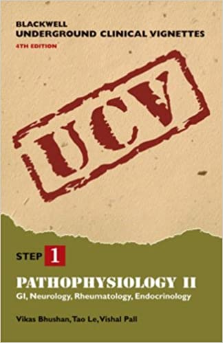 Blackwell's Underground Clinical Vignettes: Pathophysiology, Volume II